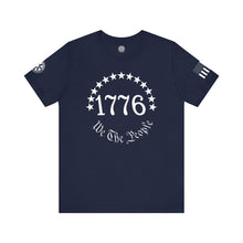 Load image into Gallery viewer, We the People - 1776 - T-Shirt