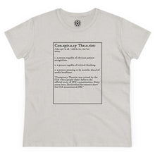 Load image into Gallery viewer, Conspiracy Theorist - Women's T-Shirt