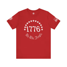 Load image into Gallery viewer, We the People - 1776 - T-Shirt