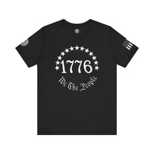 Load image into Gallery viewer, We the People - 1776 - T-Shirt