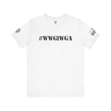 Load image into Gallery viewer, WWG1WGA - T-Shirt