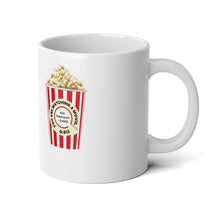 Load image into Gallery viewer, Got PopCorn? - 20oz Mug
