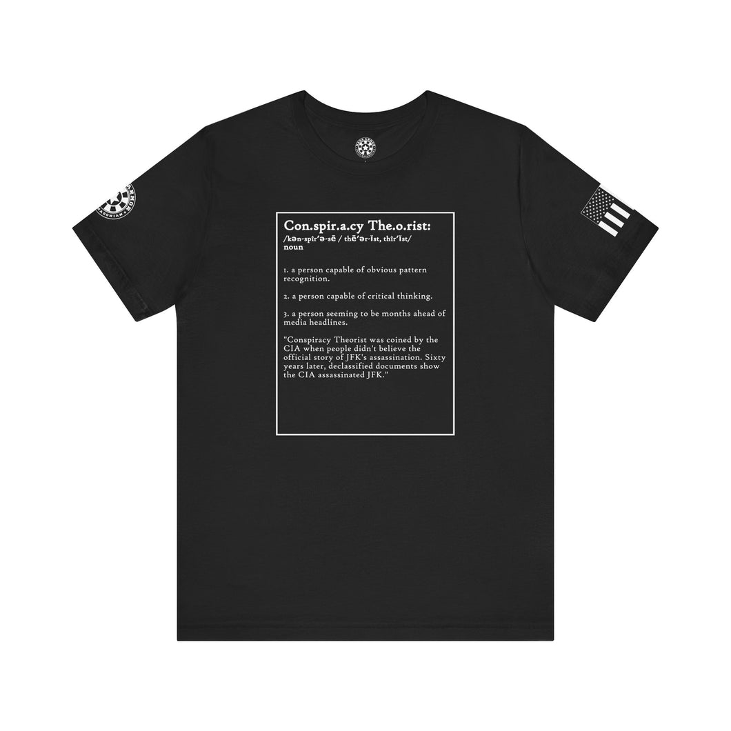 Conspiracy Theorist - T-Shirt