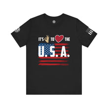 Load image into Gallery viewer, It&#39;s OK to ❤ the U.S.A. - T-Shirt
