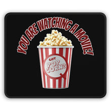 Load image into Gallery viewer, Got Pop Corn? - Mouse Pad
